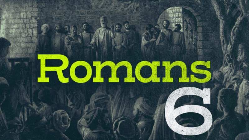 Romans 6