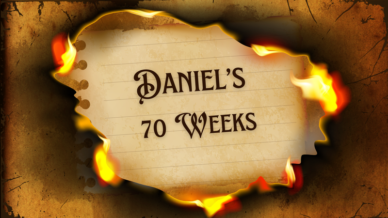 Daniel's 70 Weeks