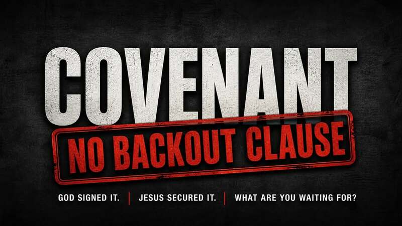 Covenant: No Backout Clause