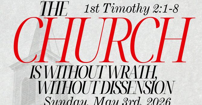 The Church is Without Wrath.  Without Doubt.  image