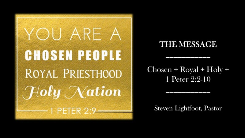 Chosen. Royal. Holy