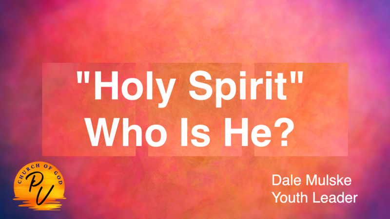 "Holy Spirit" Who Is He?