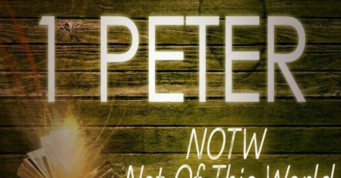 1 Peter, Part 3