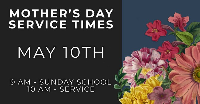 Mother's Day Service Times