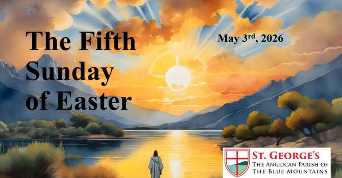 The Fifth Sunday of Easter
