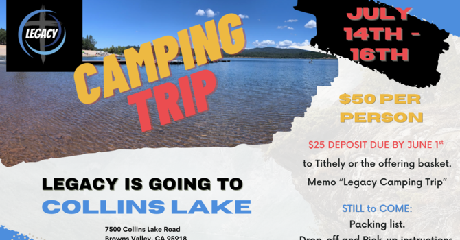 Legacy Camping Trip