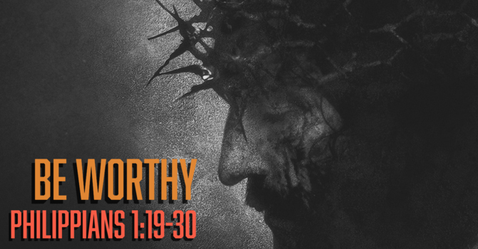Be Worthy