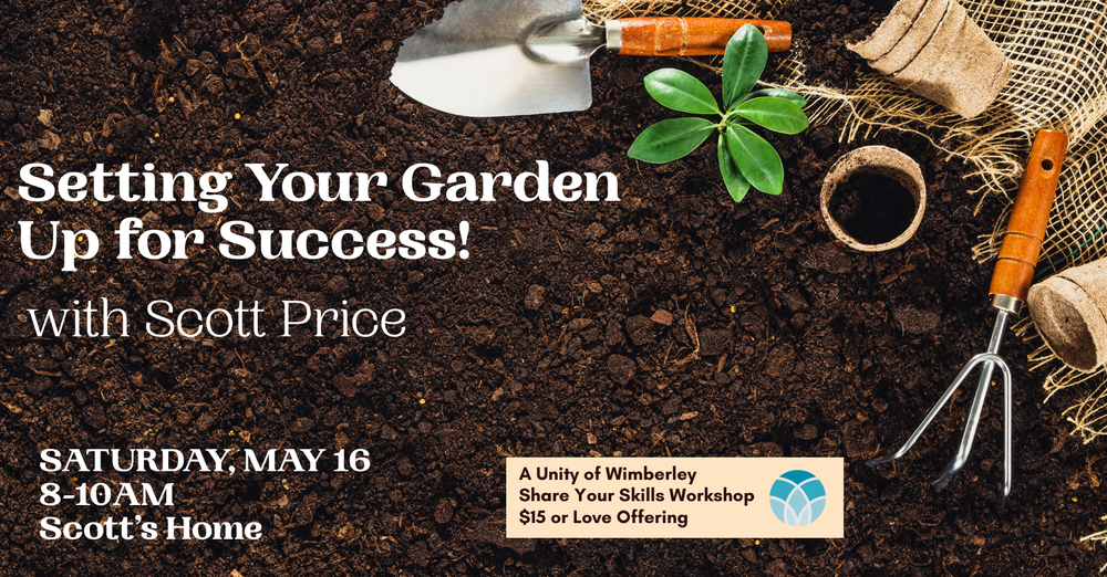 Setting Up Your Garden for Success Class