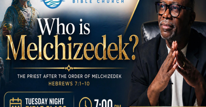 Who is Melchizedek? - Hebrews 7:1-10 image