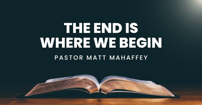 The End is Where We Begin