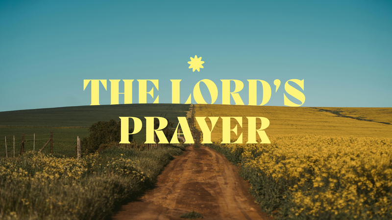 The Lord's Prayer