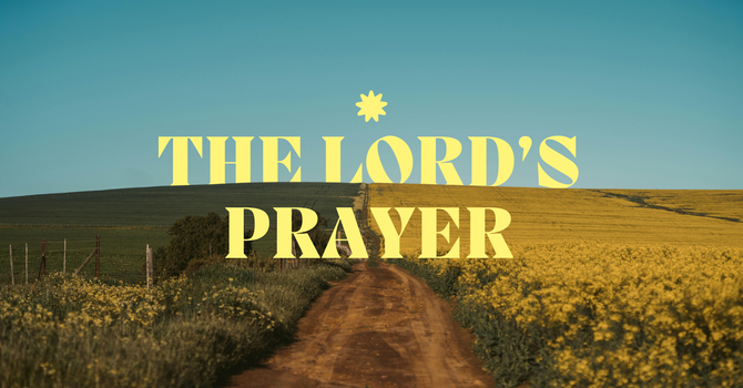 The Lord's Prayer