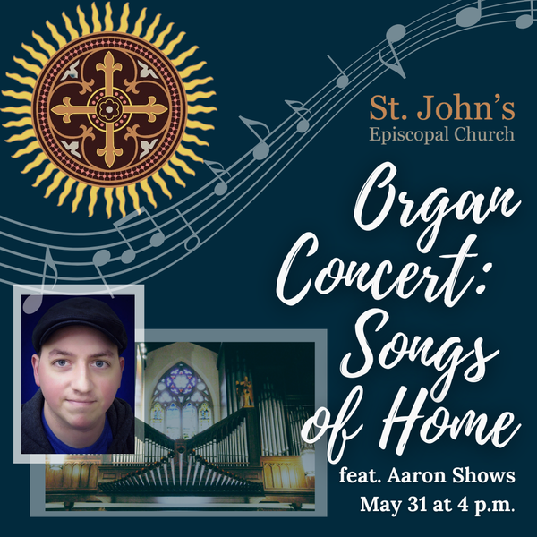 Organ Concert: Songs of Home