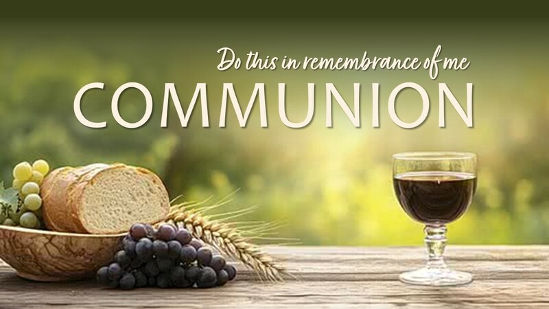 Communion: How We Come