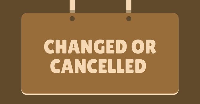 Church Events Tentatively Cancelled