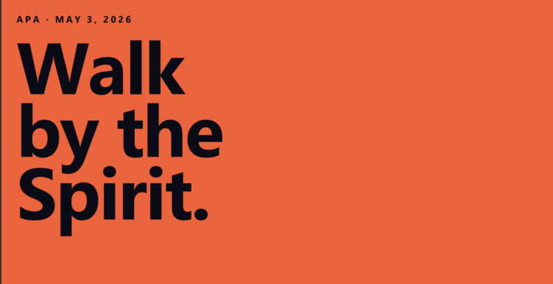 Walk By The Spirit