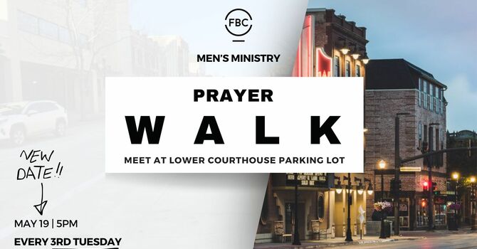 Men's Prayer Walk