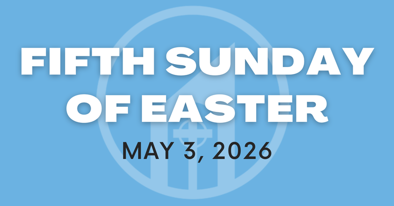Fifth Sunday of Easter