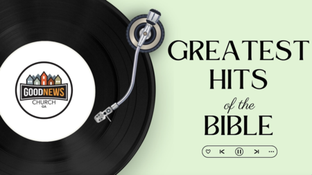 Greatest Hits of the Bible