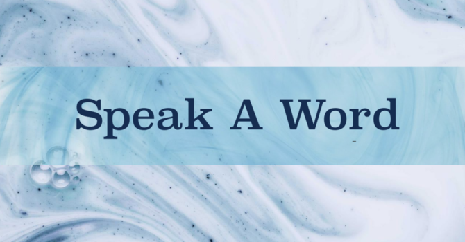 Speak A Word