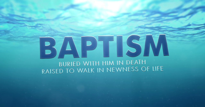 What the Bible Says About...Baptism