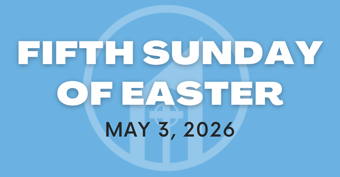 Fifth Sunday of Easter