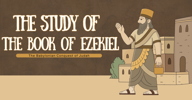 The Babylonian Conquest of Judah