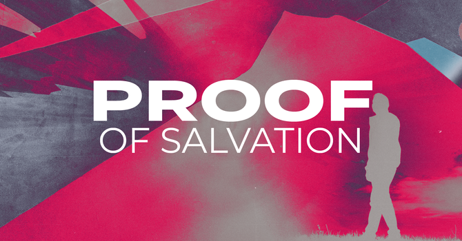 Proof of Salvation