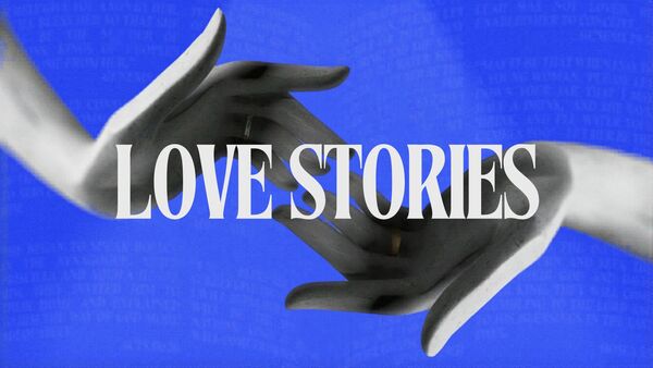 Love Stories