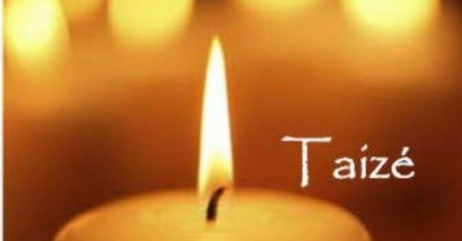 Taizé Service