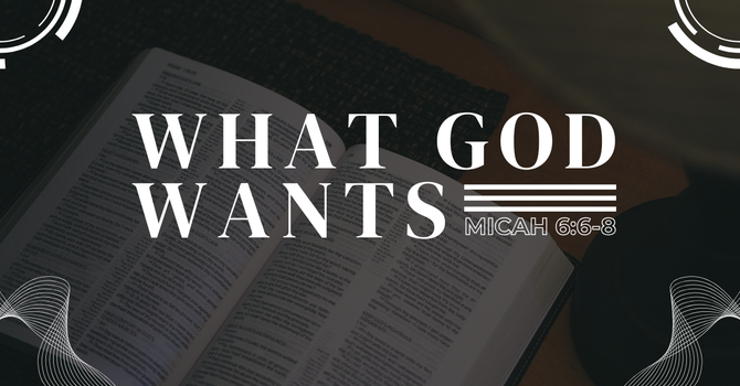 What God Wants