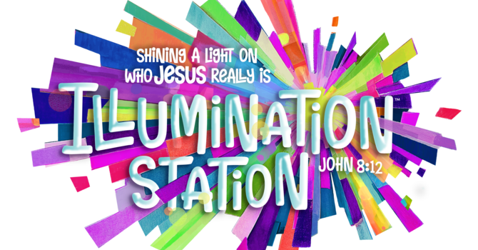 Vacation Bible School 2026- Illumination Station