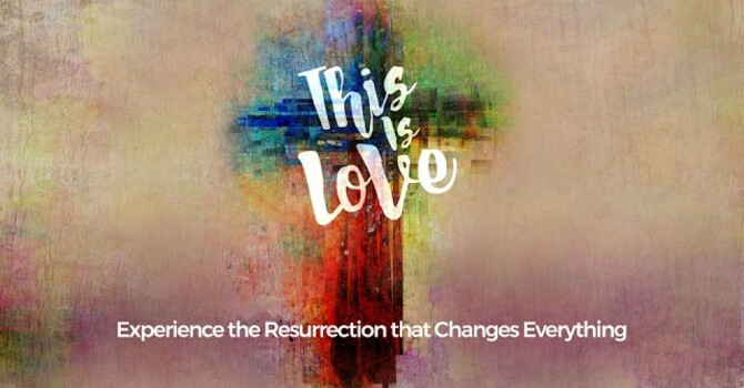 Love That Makes All Things New