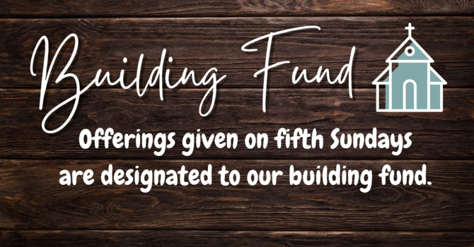 Building Fund Sunday