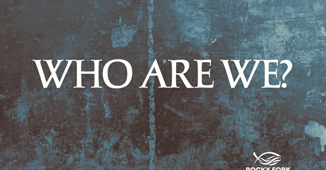Who Are We?