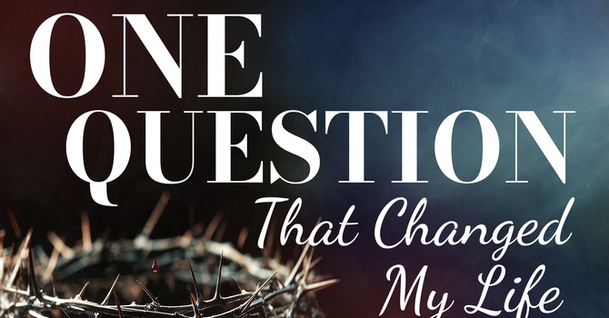 ONE QUESTION That Changed My Life