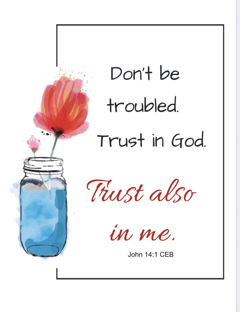 "Don't Let Your Heart Be Troubled"