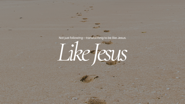 Like Jesus 