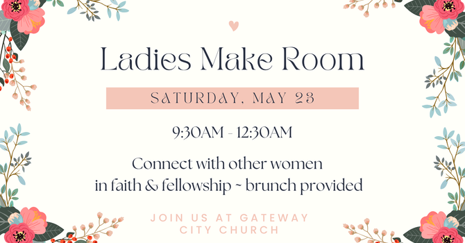 Ladies Make Room