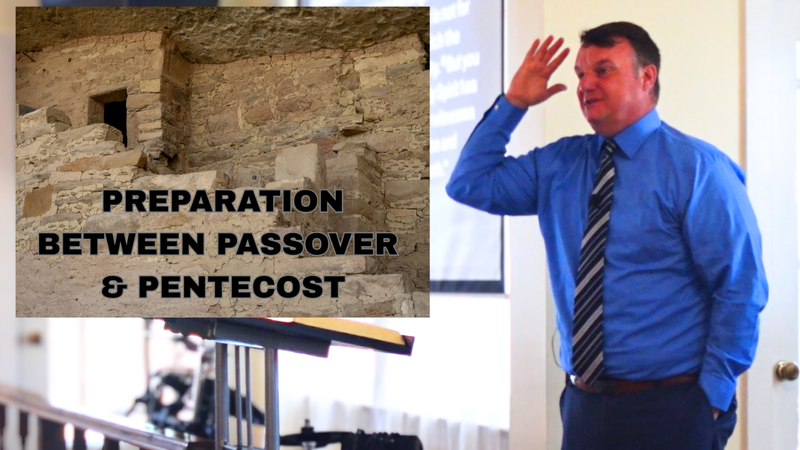 Preparation Between Passover & Pentecost