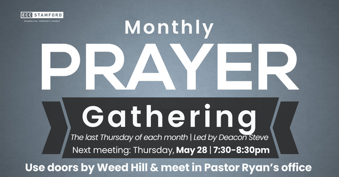 Monthly Prayer Gathering