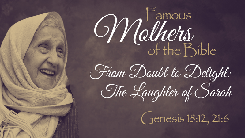 Famous Mothers in the Bible