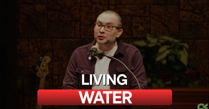 Living Water