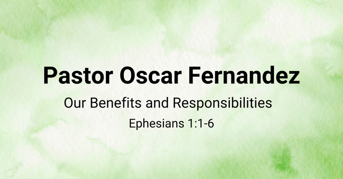 Our Benefits and Responsibilities  