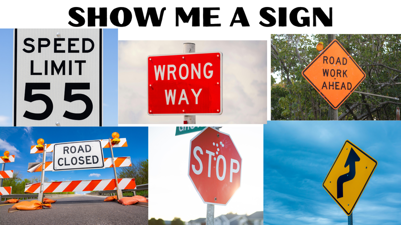 Show Me A Sign