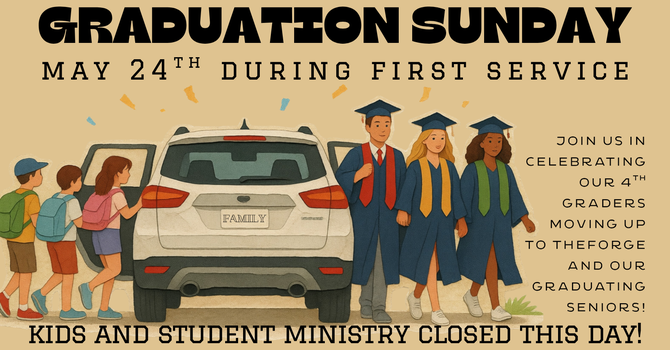 Graduation Sunday