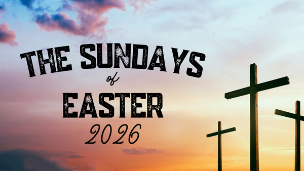 Sundays of Easter 2026