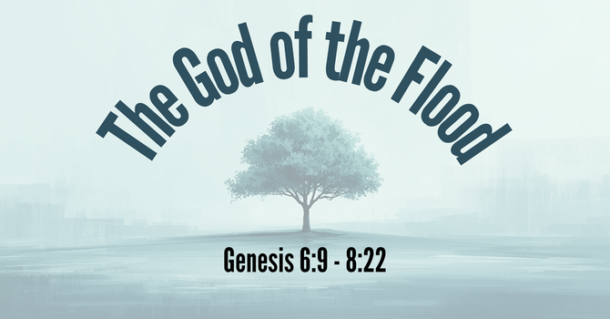 The God of the Flood