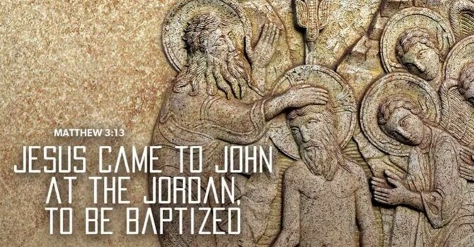 Jesus Came to John at the Jordan to be Baptized