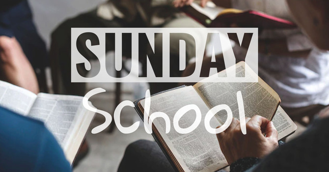 Sunday School -  May 6th, 2026